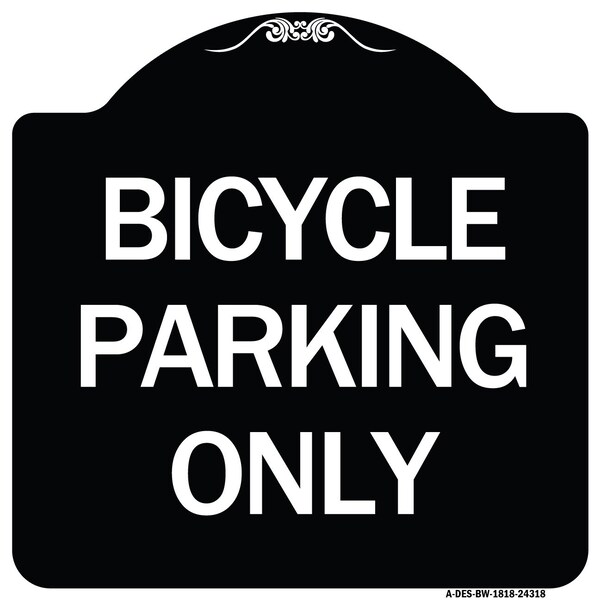 Bicycle Parking Only Heavy-Gauge Aluminum Architectural Sign, 18" x 18", BW-1818-24318
